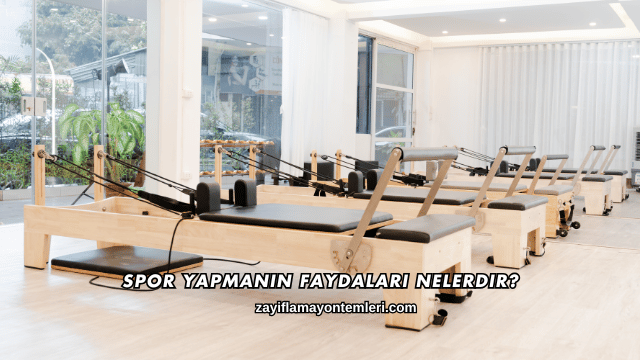 Spor Yapmanın Faydaları Nelerdir?