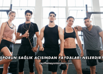 Sporun Sağlık Açısından Faydaları Nelerdir?