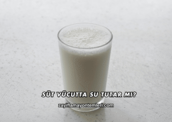 Süt Vücutta Su Tutar mı?