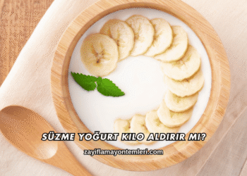 Süzme Yoğurt Kilo Aldırır mı?