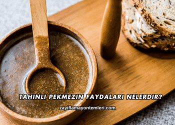 Tahinli Pekmezin Faydaları Nelerdir?
