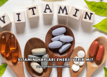 Vitamin Hapları Enerji Verir mi?