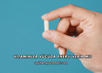 Vitaminler Vücuda Enerji Verir mi?