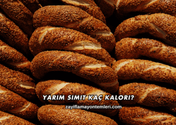 Yarım Simit Kaç Kalori?