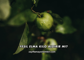 Yeşil Elma Kilo Aldırır mı?