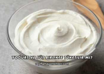 Yoğurt ve Süt Birlikte Tüketilir mi?