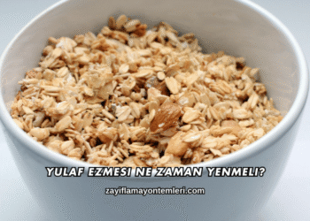 Yulaf Ezmesi Ne Zaman Yenmeli?