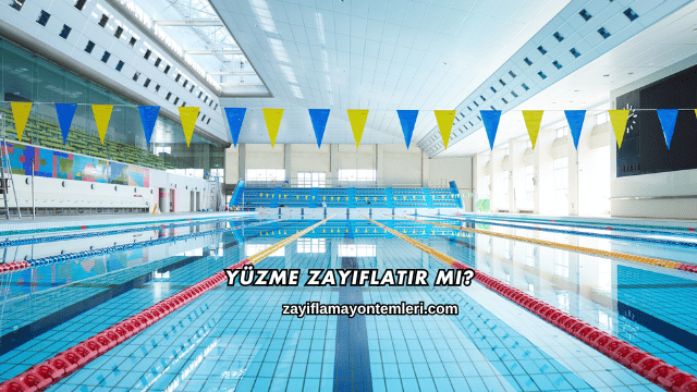 Yüzme Zayıflatır mı?