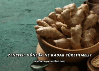 Zencefil Günlük Ne Kadar Tüketilmeli?