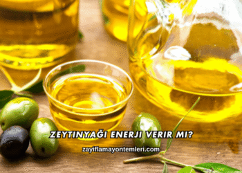 Zeytinyağı Enerji Verir mi?